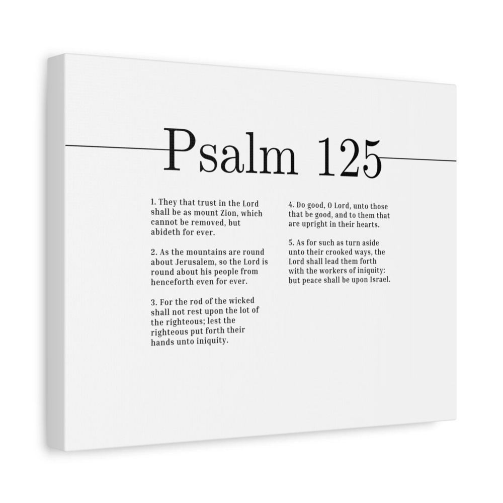 Scripture Canvas Do Good, O Lord Psalm 125 Christian Wall Art Bible Verse Print